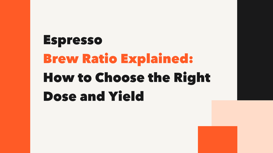Espresso Brew Ratio Explained: How to Choose the Right Dose and Yield MANTABREW
