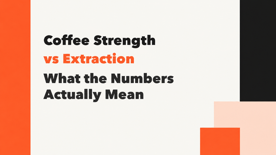 Coffee Strength vs Extraction Explained MANTABREW